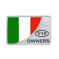 Rectangular Italy flag metal sticker with VIP seal and OWNERS text, silver border