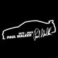 Silver vinyl car sticker featuring Paul Walker car outline and 1973-2013 signature