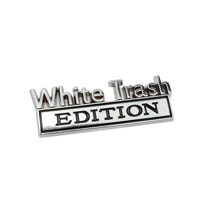 White Trash Edition car label sticker with chrome silver frame and black text