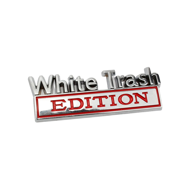 White Trash Edition car label sticker with chrome silver frame and red outline