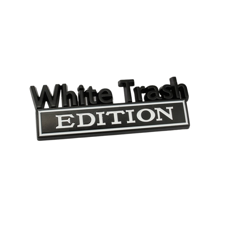 White Trash Edition car label sticker with black frame and gray text
